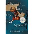 The Last Confessions of Sylvia P.