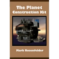 The Planet Construction Kit