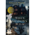 When Shadows Walk