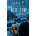 Toxic Soup