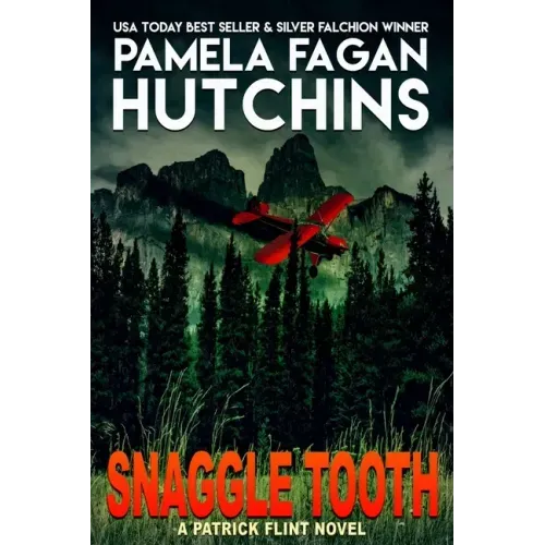 Snaggle Tooth: A Patrick Flint Novel