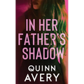 In Her Father's Shadow