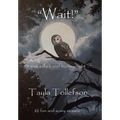Wait!