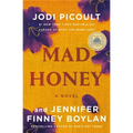 Mad Honey: A GMA Book Club Pick
