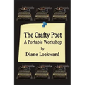 The Crafty Poet: A Portable Workshop