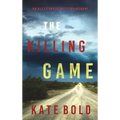 The Killing Game (An Alexa Chase Suspense Thriller-Book 1)