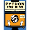 Python for Kids, 2nd Edition: A Playful Introduction to Programming
