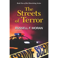 The Streets of Terror: Book 2, Detectiving Series