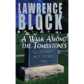 A Walk Among the Tombstones