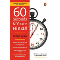 60 Seconds and You're Hired!: Revised Edition