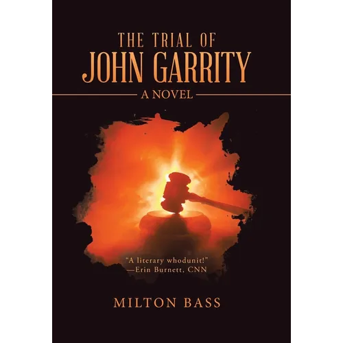 The Trial of John Garrity