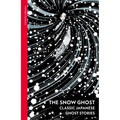 The Snow Ghost: Classic Japanese Ghost Stories
