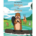 Bridget the Beaver