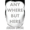 Anywhere But Here: A Short Horror Story