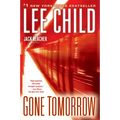 Gone Tomorrow: A Reacher Novel
