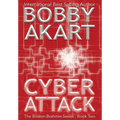 Cyber Attack: A Post-Apocalyptic Political Thriller