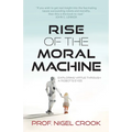 Rise of the Moral Machine: Exploring Virtue Through a Robot's Eyes