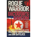 Rogue Warrior: Dictator's Ransom