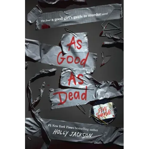As Good as Dead: The Finale to a Good Girl's Guide to Murder