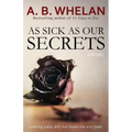As Sick as Our Secrets