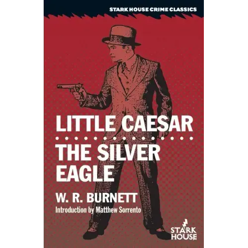 Little Caesar / The Silver Eagle