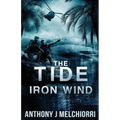 The Tide: Iron Wind