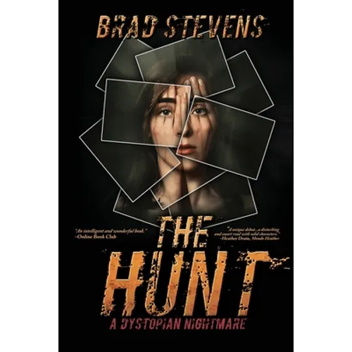 The Hunt: A Dystopian Nightmare