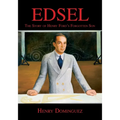 Edsel-The Story of Henry Ford's Forgotten Son