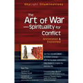 The Art of War--Spirituality for Conflict: Annotated & Explained