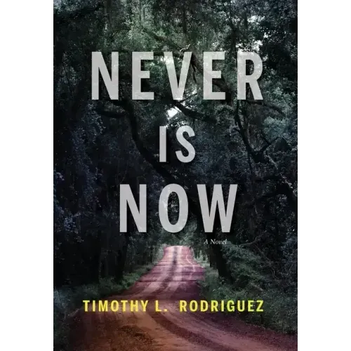 Never is Now