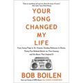 Your Song Changed My Life: From Jimmy Page to St. Vincent, Smokey Robinson to Hozier, Thirty-Five Beloved Artists on Their Journey and the Music That