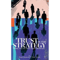 Trust Is the Strategy: Building Your Law Firm's Brand With Integrity