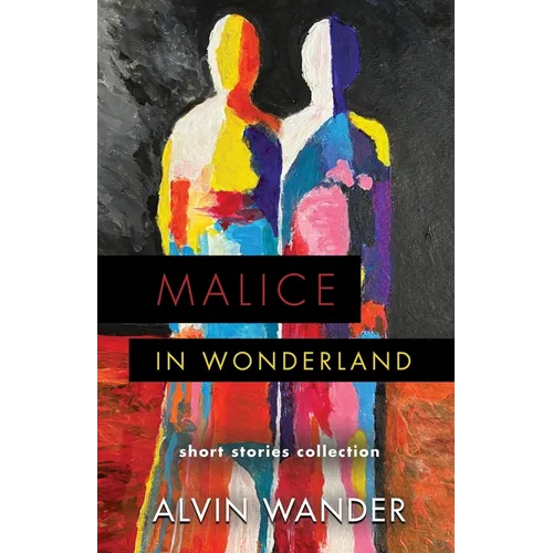 Malice in Wonderland