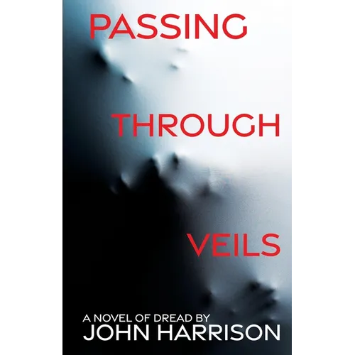 Passing Through Veils