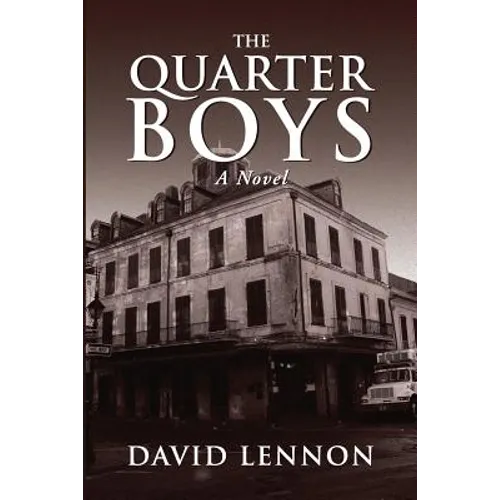 The Quarter Boys