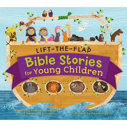 Lift the Flap Bible Stories for Young Children