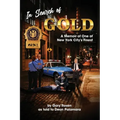 In Search of Gold: A Memoir of One of New York City's Finest