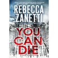 You Can Die