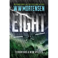 Eight: Terror Has A New Species