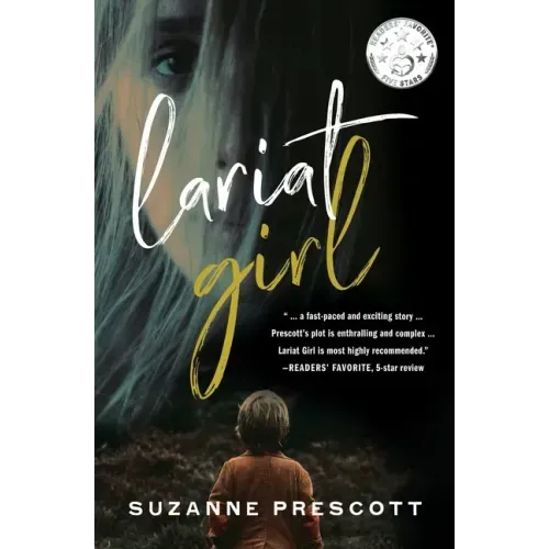 Lariat Girl: A psychological action thriller with a harrowing kidnapping premise