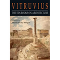 Vitruvius: The Ten Books on Architecture