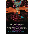 Who Owns Native Culture?