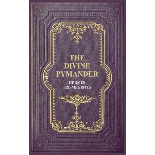 The Divine Pymander