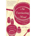 An Everlasting Meal: Cooking with Economy and Grace