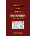 Atlantis and Lemuria: History and Civilization