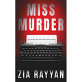 Miss Murder: A Gripping Psychological Thriller