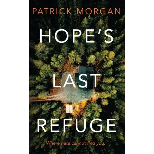 Hope's Last Refuge