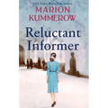 Reluctant Informer