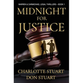 Midnight for Justice: A Courtroom Drama Legal Mystery