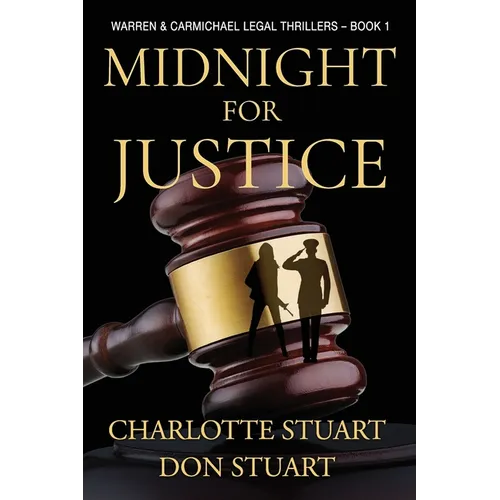 Midnight for Justice: A Courtroom Drama Legal Mystery